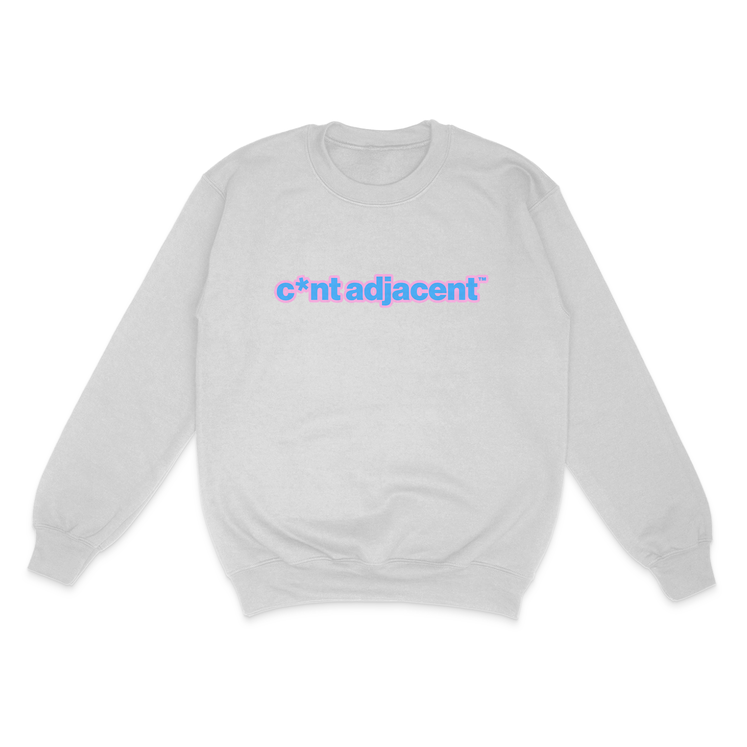 C*nt Adjacent Crewneck Sweatshirt