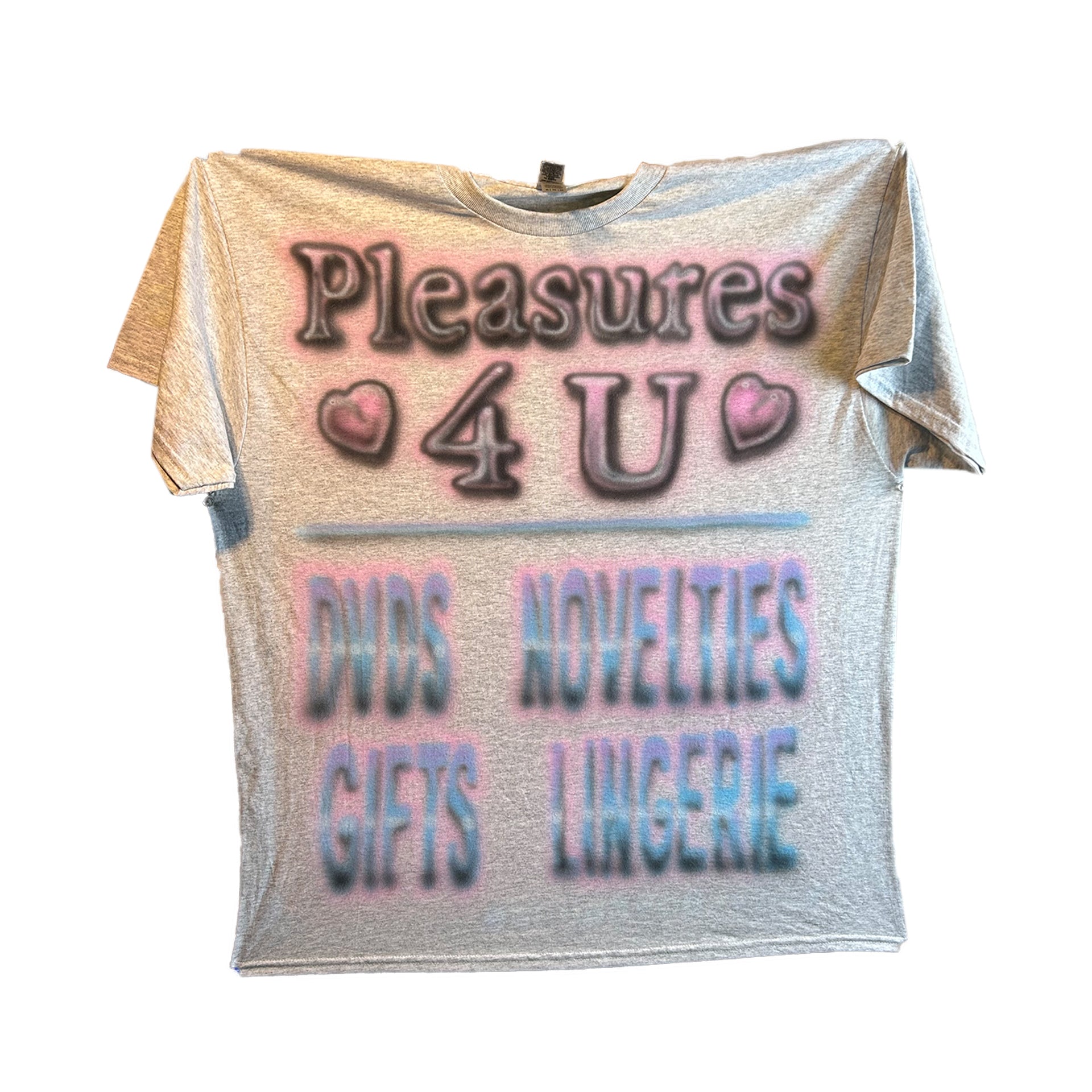 Pleasures 4 U T-Shirt