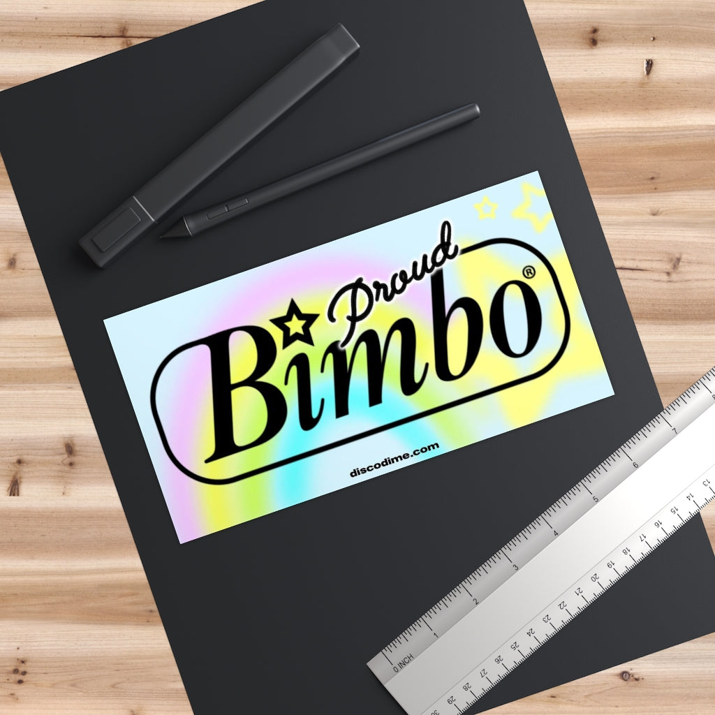 Proud Bimbo Bumper Sticker