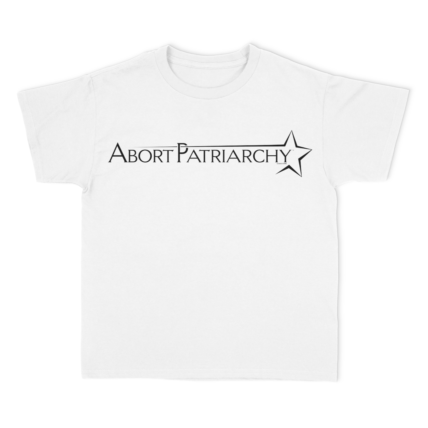 Abort Patriarchy Unisex T-Shirt (Black/White)